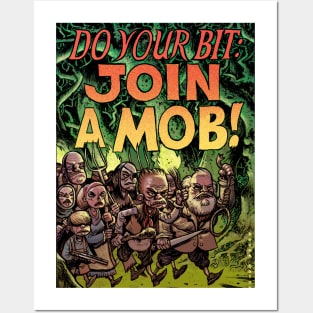 Do Your Bit: JOIN A MOB! Posters and Art